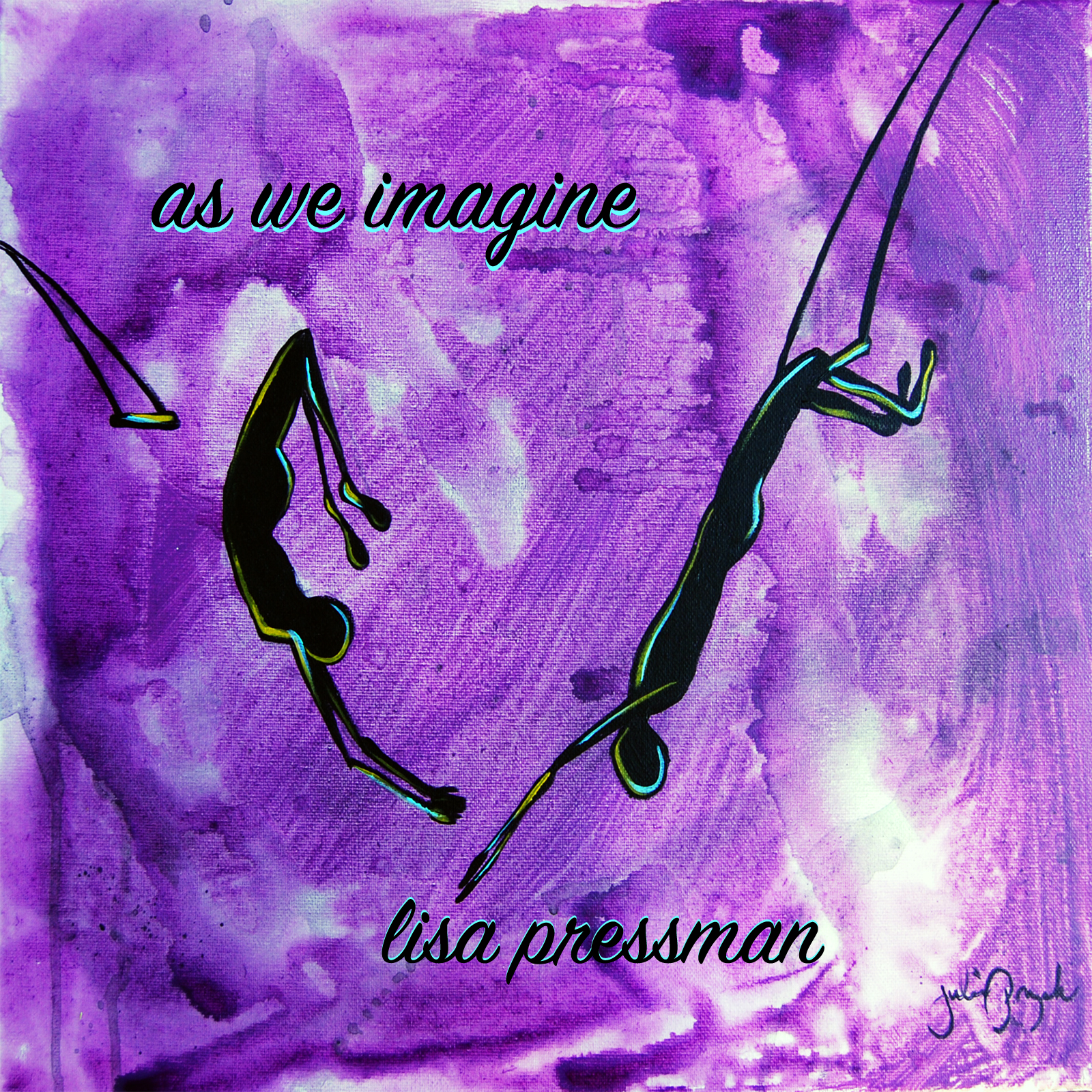 As We Imagine – Lisa Pressman